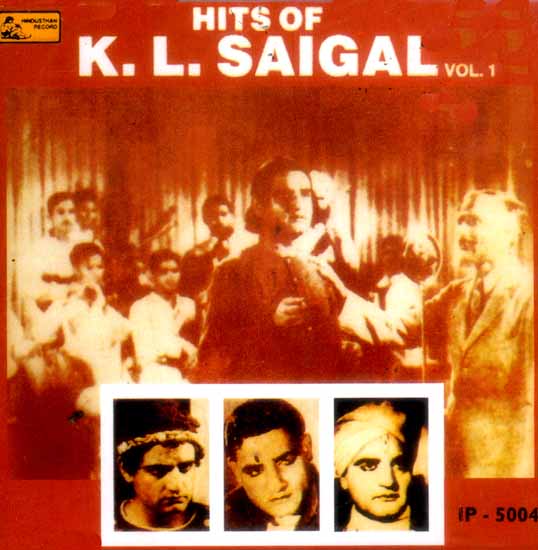 Hits of K.L. Saigal (Vol-1) (Audio CD)