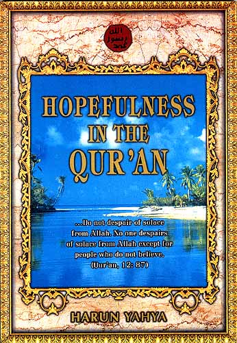 Hopefulness in the Qur'an