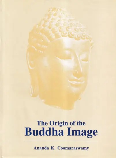 The Origin of the Buddha Image