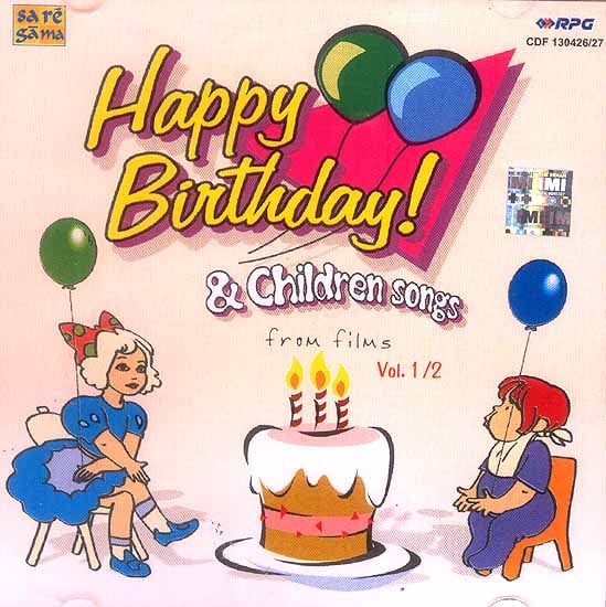 Happy Birthday & Children Songs from Films (Two Audio CDs)