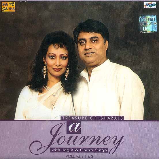 A Journey With Jagjit & Chitra Singh: Treasure of Ghazals<br>(Set of Two CDs)