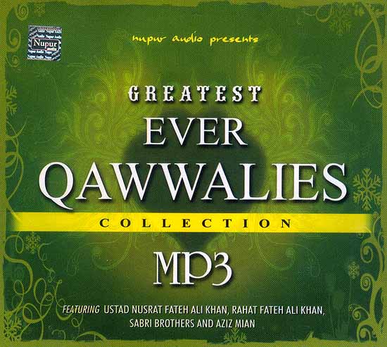 Greatest Ever Quwwalies Collection (MP3)