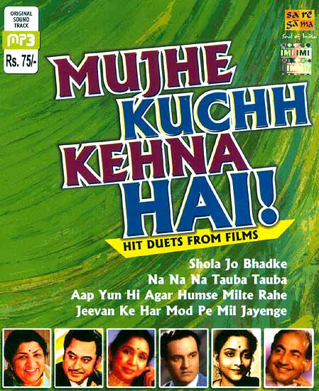 Mujhe Kuchh Kehna Hai! (Hit Duets From Films) (MP3 CD)