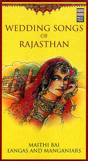 Wedding Songs of Rajasthan (Set of Two Audio CDs)
