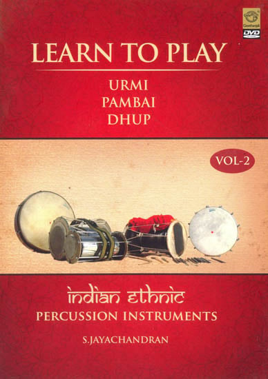 Learn to Play Indian Ethnic Percussion Instruments - Part 2 Urmi | Pambai | Dhup (Subtitle English) (DVD Video)