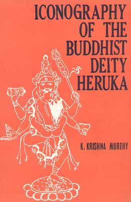 Iconography of the Buddhist Deity Heruka