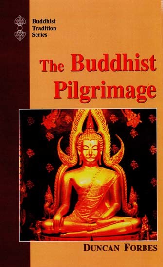 The Buddhist Pilgrimage