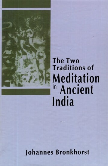 The Two Traditions of Meditation in Ancient India