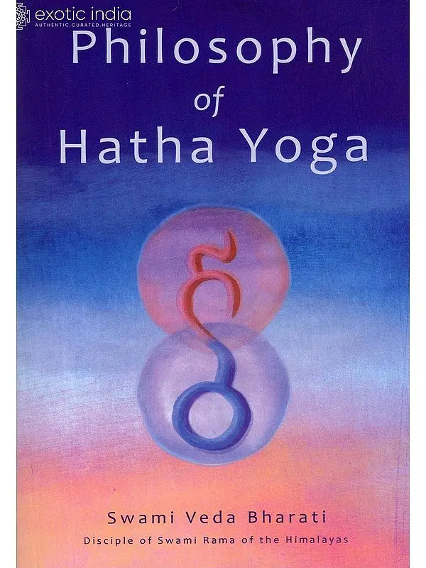 Philosophy of Hatha Yoga