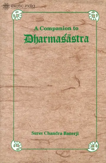 A Companion to Dharmasastra