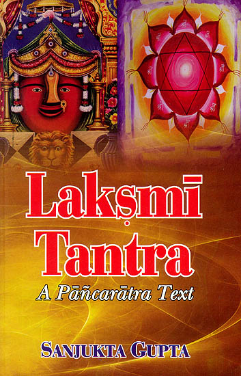 LAKSMI (Lakshmi) TANTRA (A PANCARATRA TEXT)