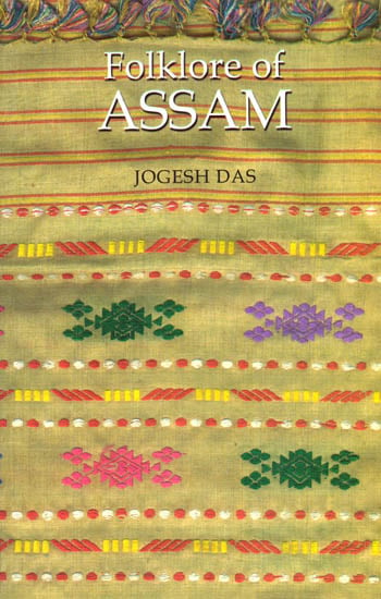 FOLKLORE OF ASSAM