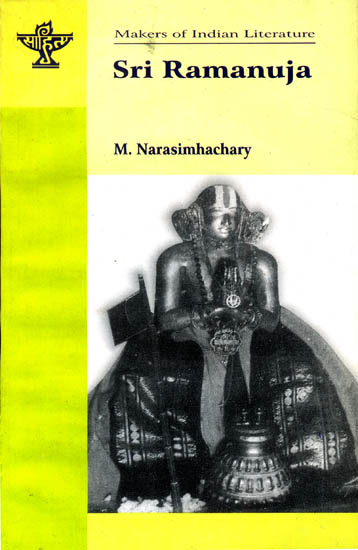Sri Ramanuja (Makers of Indian Literature)