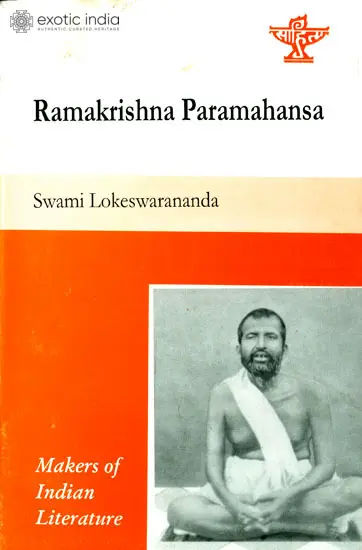Ramakrishna Paramahansa (Makers of Indian Literature)