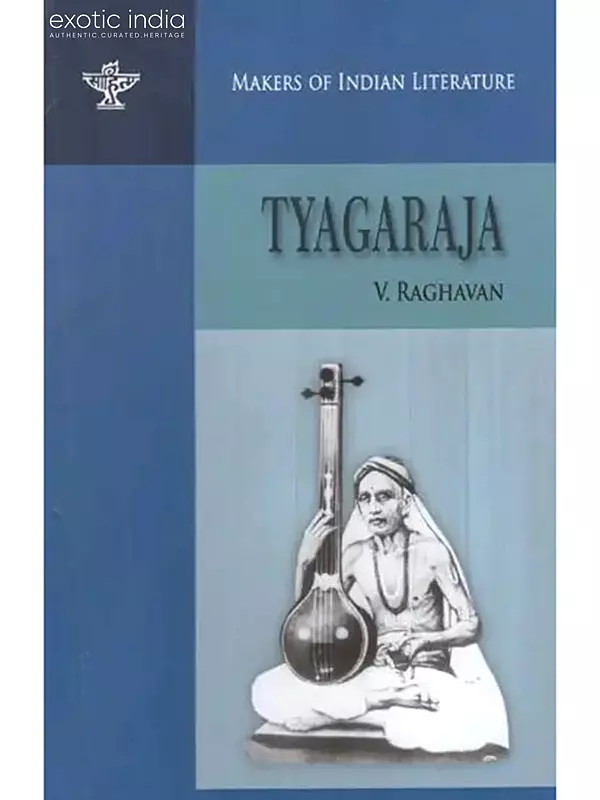 Tyagaraja (Makers of Indian Literature)