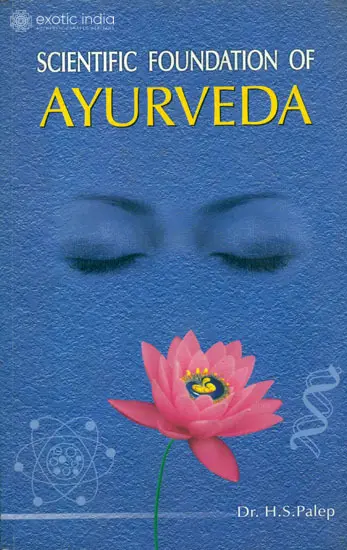 Scientific Foundation of Ayurveda