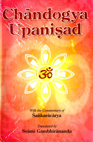 Chandogya Upanisad: With the Commentary of Sankaracarya (Shankaracharya)