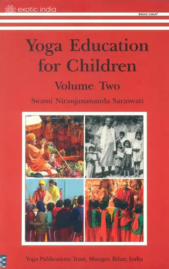 Yoga Education for Children (Volume Two )