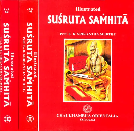 Illustrated Susruta Samhita - 3 Volumes