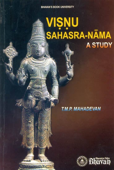 Visnu (Vishnu) Sahasra-Nama: A Study