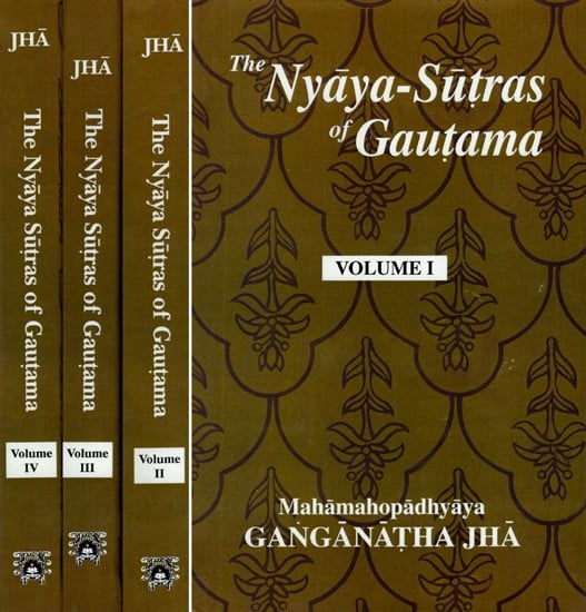 The Nyaya-Sutras Of Gautama: With The Bhasya Of Vatsyayana And The Vartika Of Uddyotakara ( Set of 4 Volumes)