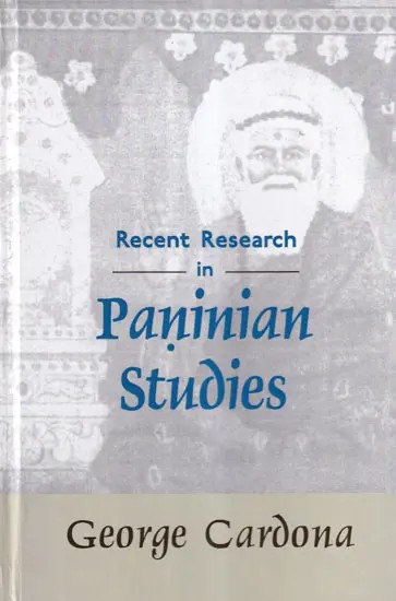 Recent Research in Paninian Studies