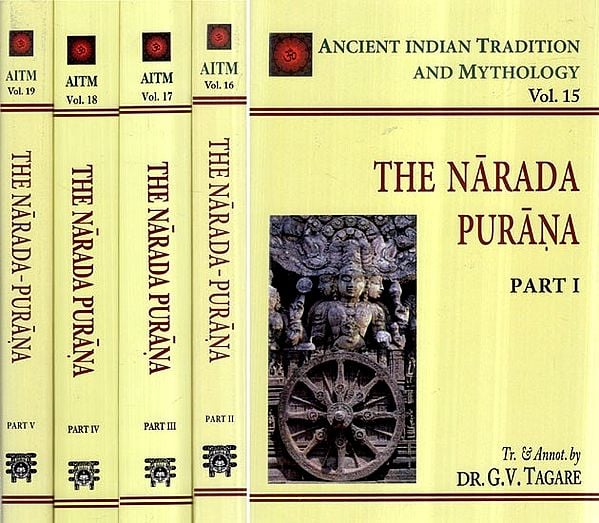 THE NARADA-PURANA: 5 Volumes