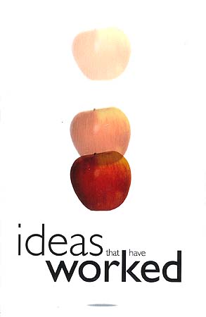Ideas that have worked