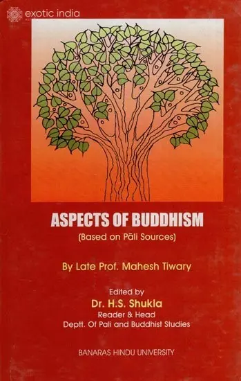 Aspects of Buddhism: Based on Pali Sources