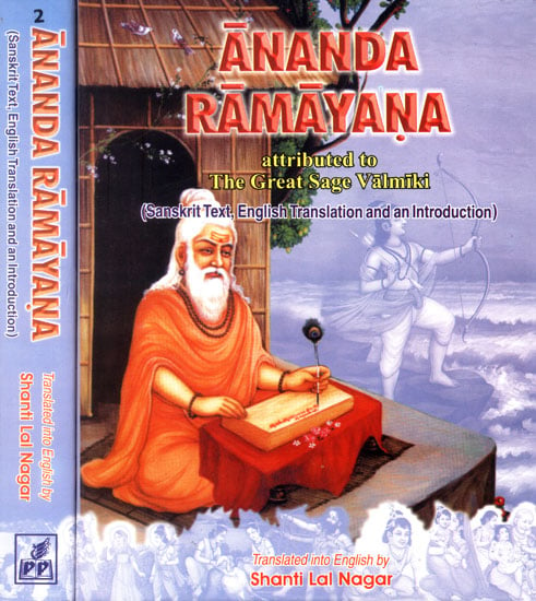 Ananda Ramayana: Attributed to The Great Sage Valmiki (2 Volumes)