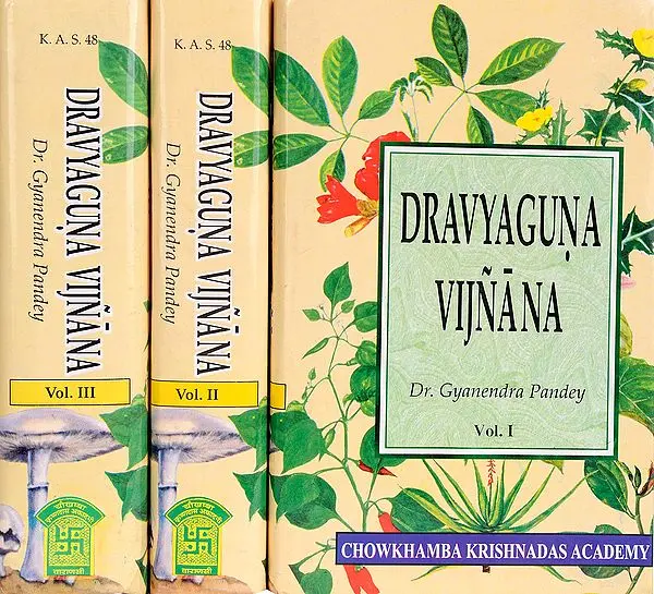 Dravyaguna Vijnana: 3 Volumes