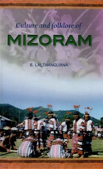 Culture and Folklore of Mizoram