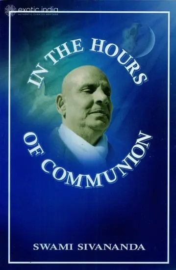 IN THE HOURS OF COMMUNION