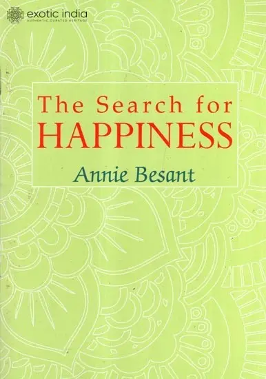 THE SEARCH FOR HAPPINESS