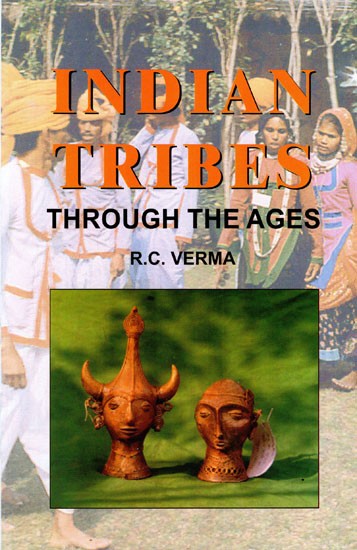 INDIAN TRIBES: THROUGH THE AGES