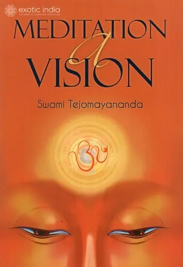 Meditation: A Vision