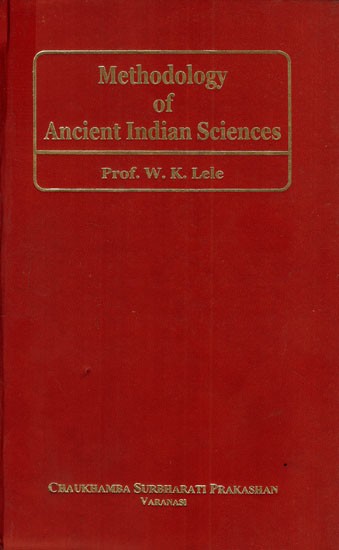 Methodology of Ancient Indian Sciences