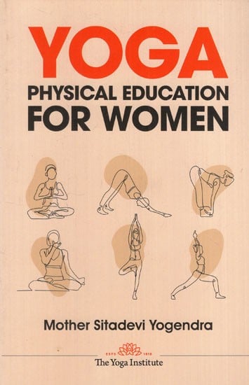 YOGA: Physical Education for Women