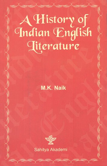 A History of Indian English Literature