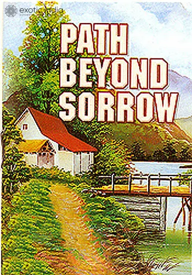 Path Beyond Sorrow