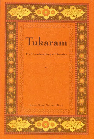 Tukaram: The Ceaseless Song of Devotion