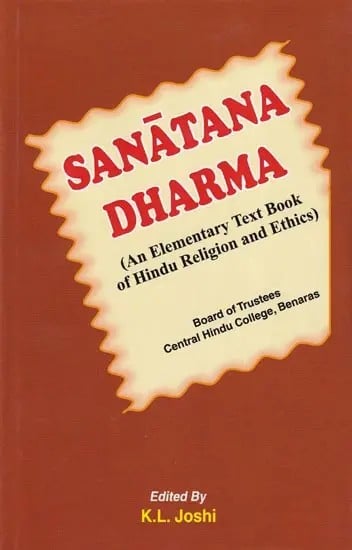 Sanatana Dharma (An Elementary Text Book of Hindu Religion and Ethics)
