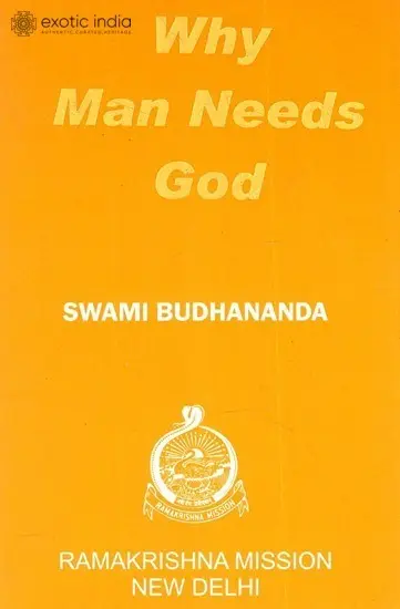 Why Man Needs God