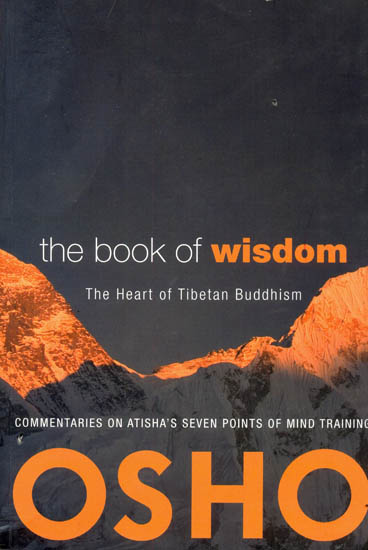 The Book of Wisdom: The Heart of Tibetan Buddhism