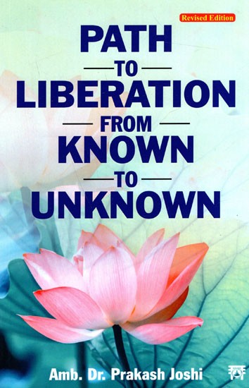 Path to Liberation from Known to Unknown