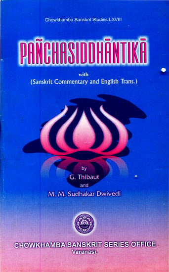 Panchasiddhantika: The Astronomical Work of Varaha Mihira