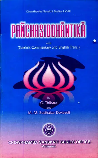 Panchasiddhantika: The Astronomical Work of Varaha Mihira