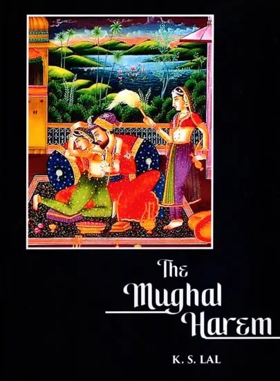 The Mughal Harem