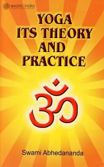 Yoga Its Theory and Practice