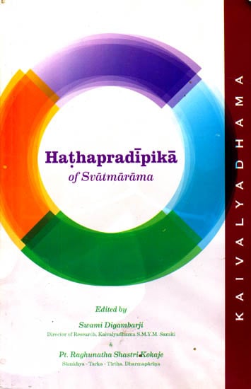 Hathapradipika of Svatmarama (Original Text, Transliteration, Translation and Notes)